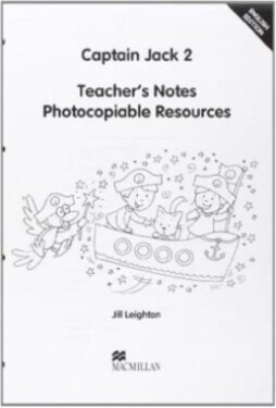 Captain Jack 2: Teacher´s Notes - Kolektiv autorů