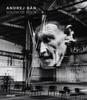 Andrej Bán: South of Eden - Andrej Bán