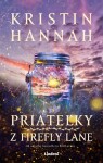 Priateľky z Firefly Lane - Kristin Hannah