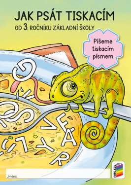 Jak psát tiskacím od ročníku ZŠ