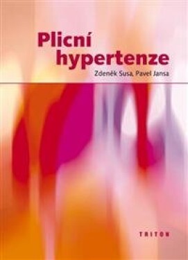Plicní hypertenze - Zdeněk Susa