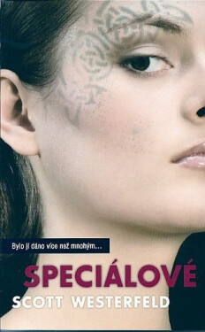 Speciálové - Scott Westerfeld