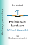 Profesionální korektura: Metody, pravopis, tvarosloví - Eva Musilová