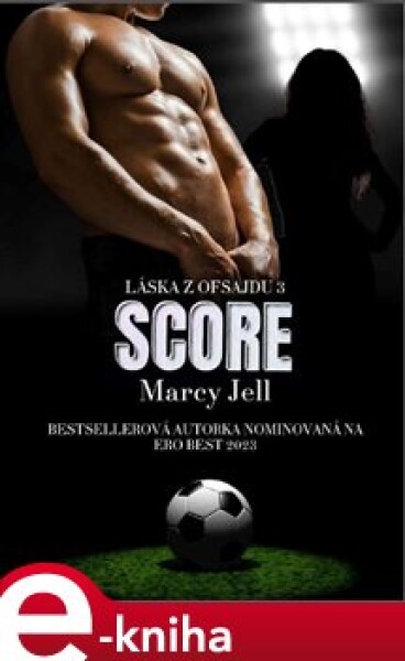 Score - Marcy Jell e-kniha