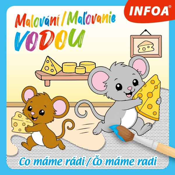 Malování / Maľovanie vodou - Co máme rádi / Čo máme radi