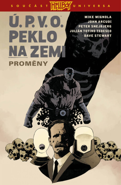 Ú.P.V.O. Peklo na zemi 12 - Proměny - Mike Mignola