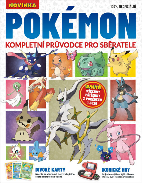 Pokémon – Kompletní průvodce pro sběratele - Aiden Dalby