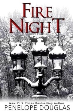 Fire Night: A Devil´s Night Holiday Novella (Devil´s Night #6) - Penelope Douglas