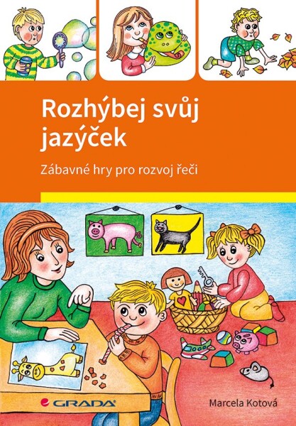 Rozhýbej svůj jazýček