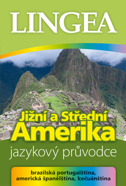 Jižní Střední Amerika