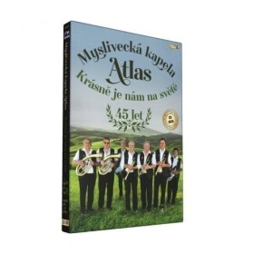 Myslivecká kapela Atlas - Krásně je nám na světě - CD + DVD