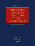 Diferenciální diagnostika bolestivého kloubu v klinické praxi, 2. vydání - Ladislav Šenolt