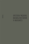 Rozloučení s rodiči - Peter Weiss