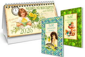 Kalendář 2026 Nedělní menu + Tajné rybí recepty + Tajné houbové recepty - Klára Trnková