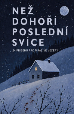 Než dohoří poslední svíce - kolektiv autorů
