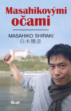 Masahikovými očami (e-kniha) - Masahiko Shiraki