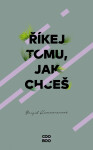 Říkej tomu, jak chceš - Brigid Kemmerer
