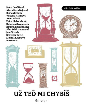 Už teď mi chybíš - Petra Dvořáková