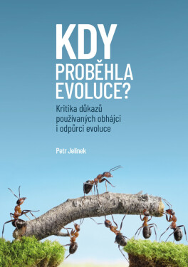 Kdy proběhla evoluce? - Petr Jelínek