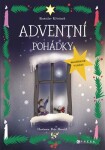 Adventní pohádky Rostislav Křivánek