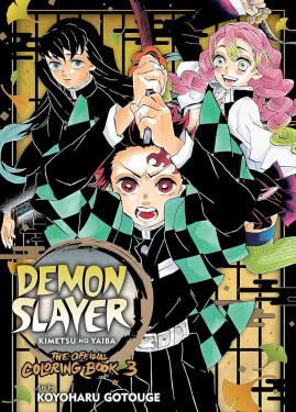Demon Slayer: Kimetsu no Yaiba: The Official Coloring Book 3 - Koyoharu Gotouge