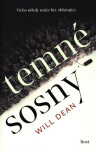 Temné sosny Dean Will