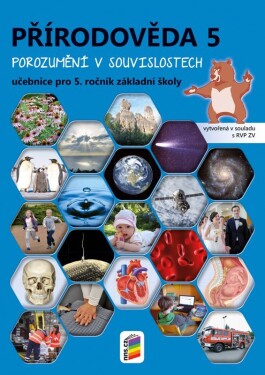 Přírodověda 5 - Porozumění v souvislostech - učebnice RVP - Magdalena Konečná