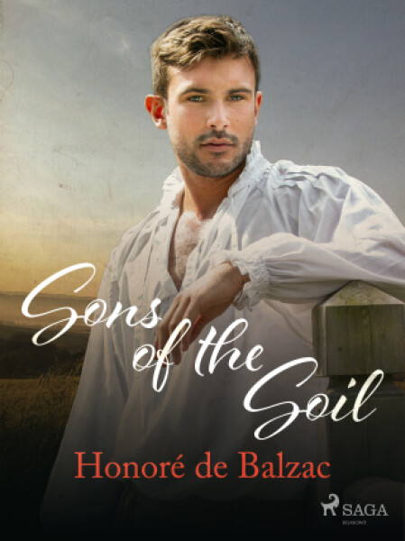 Sons of the Soil - Honoré De Balzac - e-kniha