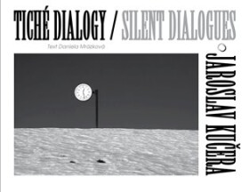 Tiché dialogy Jaroslav Kučera