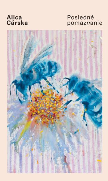 Posledné pomaznanie - Alica Cárska