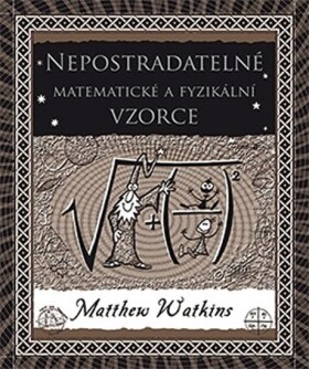 Nepostradatelné matematické fyzikální vzorce