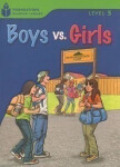Foundations Reading Library Level 5 Reader: Boys Vs. Girls - Jamall Maurice; Waring, Rob