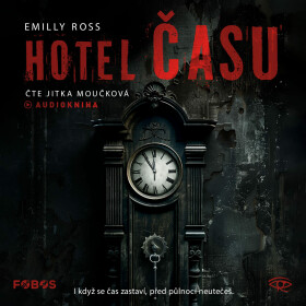 Hotel času - Emilly Ross - audiokniha