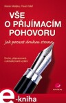 Vše o přijímacím pohovoru. Jak poznat druhou stranu - 2., přepracované a aktualizované vydání - Marek Matějka, Pavel Vidlař e-kniha