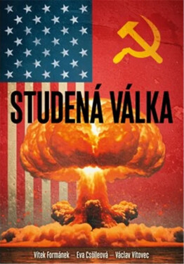 Studená válka - Eva Csölleová