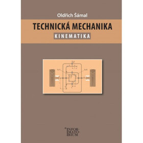 Technická mechanika Kinematika Oldřich Šámal