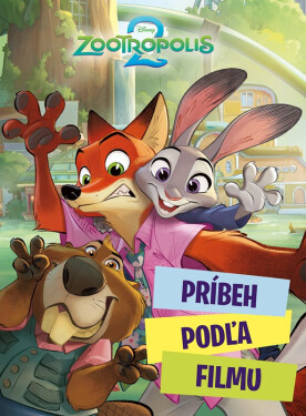Zootropolis 2 - Príbeh podľa filmu - Kolektiv
