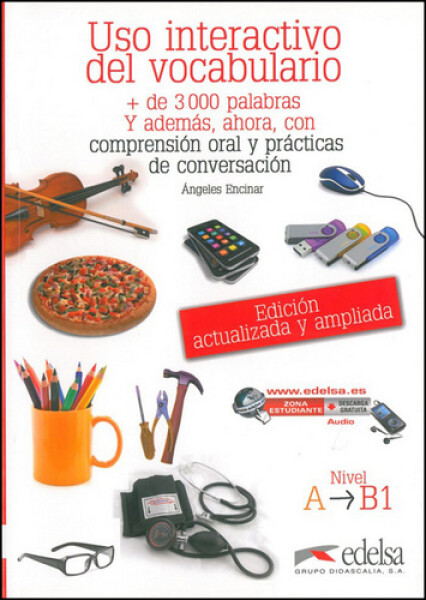 Uso interactivo del vocabulario A1-B1 - Učebnice - María Encinar Ángeles