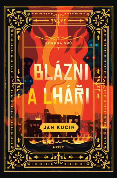 Blázni a lháři - Jan Kucin