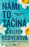 Námi to začíná - Colleen Hooverová - e-kniha