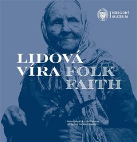 Lidová víra Folk Faith