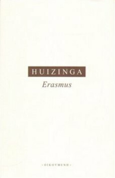 Erasmus - Johan Huizinga