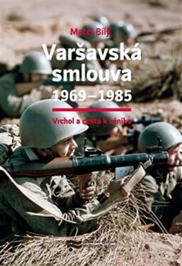 Varšavská smlouva 1969–1985 Matěj Bílý