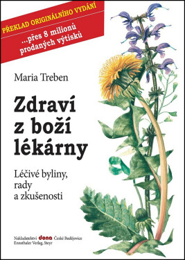 Zdraví z boží lékárny, 4. vydání - Maria Treben