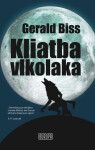 Kliatba vlkolaka - Gerald Biss