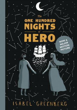The One Hundred Nights of Hero - Isabel Greenberg