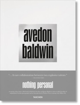 Richard Avedon, James Baldwin: Nothing Personal - Richard Avedon