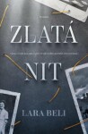 Zlatá nit - Lara Beli