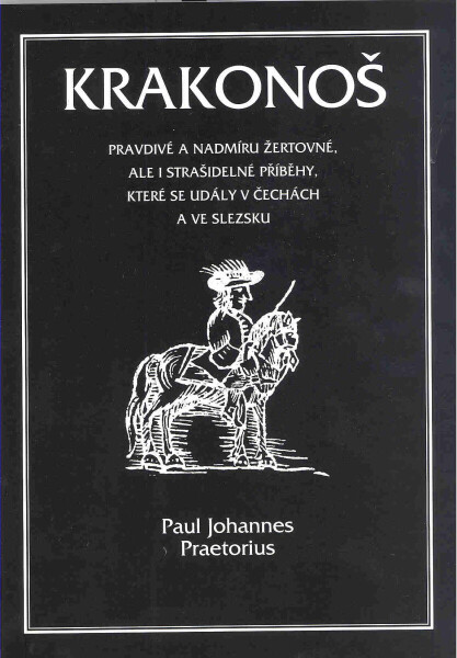 Krakonoš - Paul Johannes Preatorius