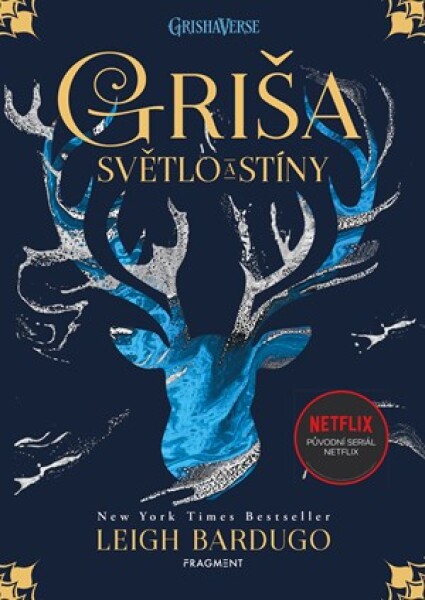 Griša Světlo stíny (brož.) Leigh Bardugo